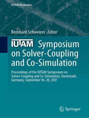 cover image of IUTAM Symposium on Solver-Coupling and Co-Simulation